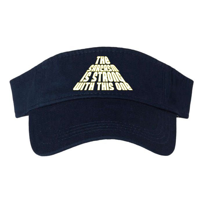 The Sarcasm Is Strong With This One Visor