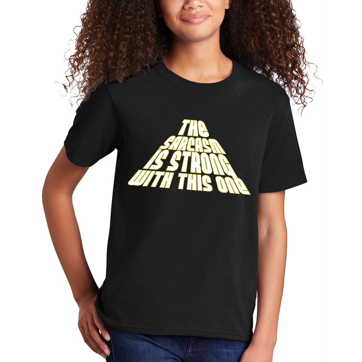 The Sarcasm Is Strong With This One Kids T-Shirt