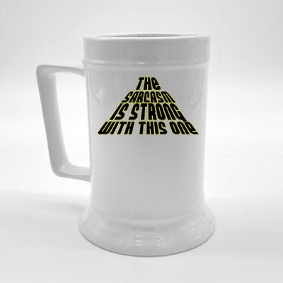 The Sarcasm Is Strong With This One Beer Stein