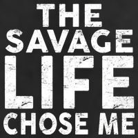 The Savage Life Chose Me Cool Comfort Performance Bucket Hat