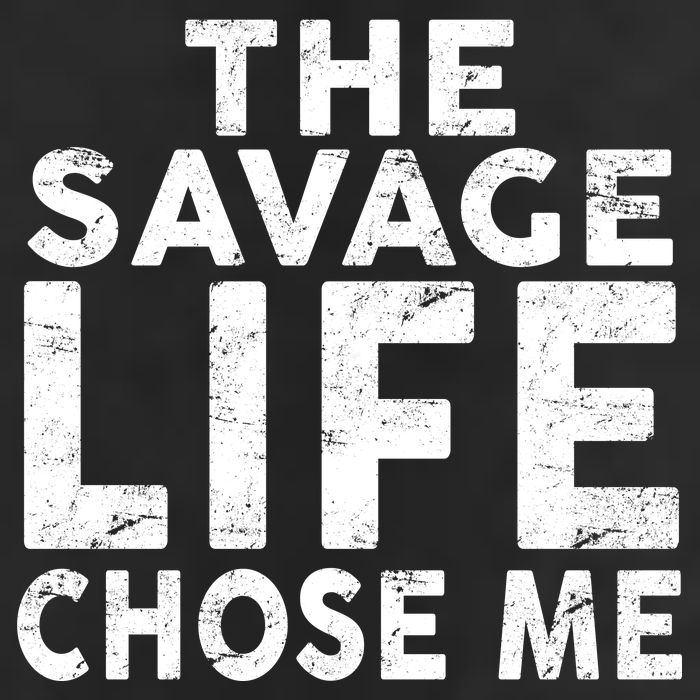 The Savage Life Chose Me Cool Comfort Performance Bucket Hat