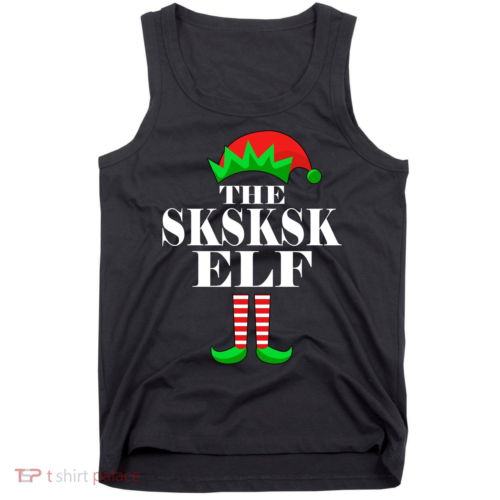 The SKSKSK Elf Funny Christmas Matching Tank Top