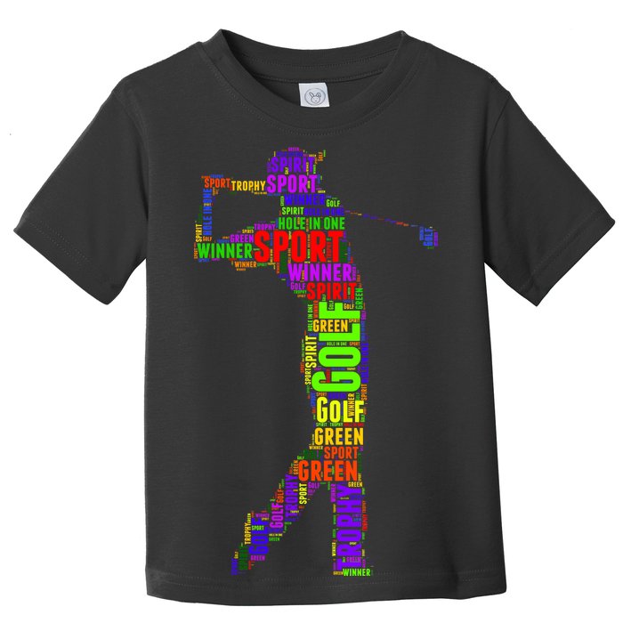 The Spirit of Golf Word Mash-up Toddler T-Shirt