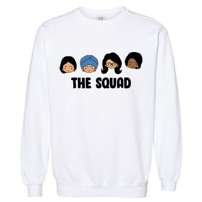 The Squad AOC Rashida Ayanna Llhan  Garment-Dyed Sweatshirt