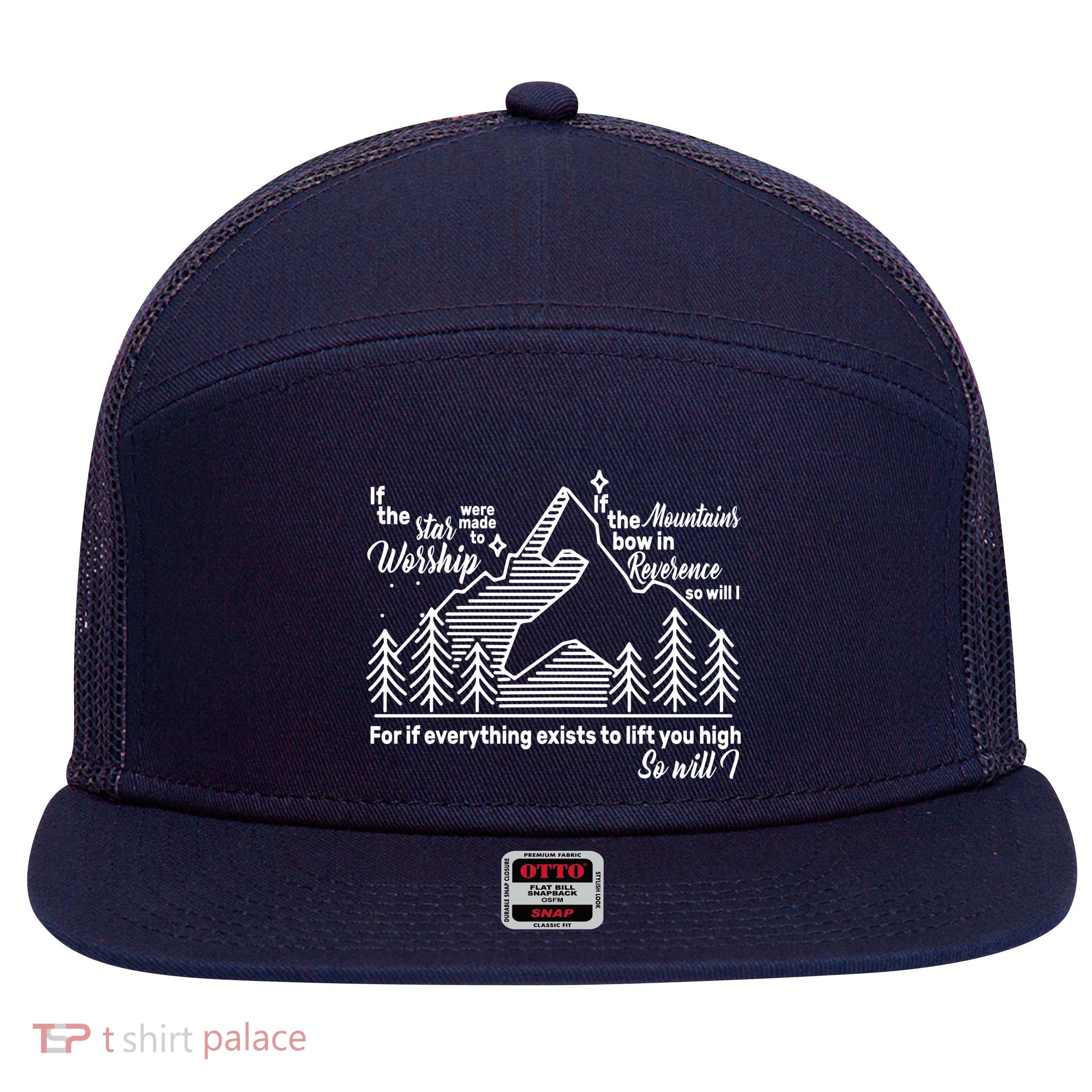 The Stars And Mountains Worship Him 7 Panel Mesh Trucker Snapback Hat