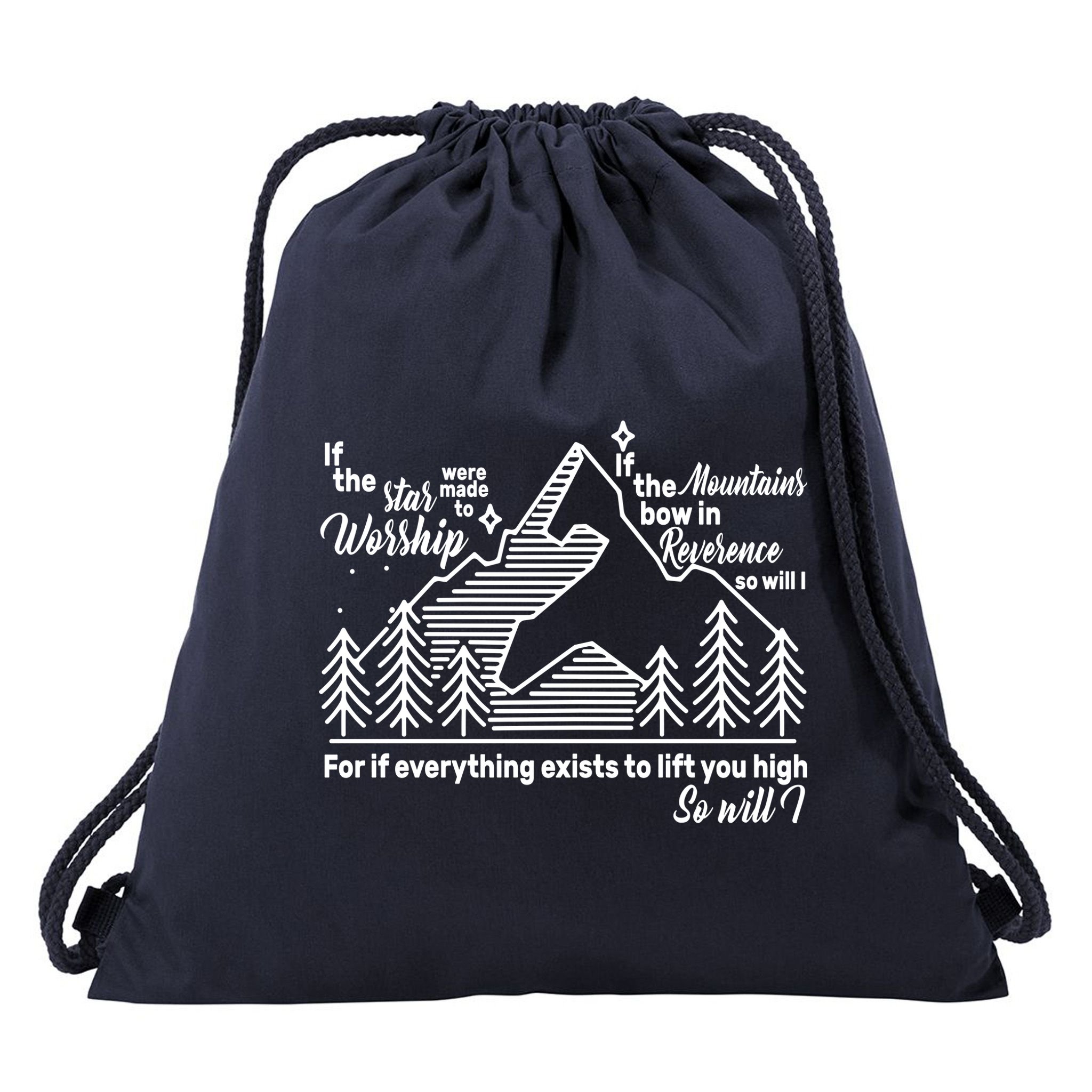 The Stars And Mountains Worship Him Drawstring Bag