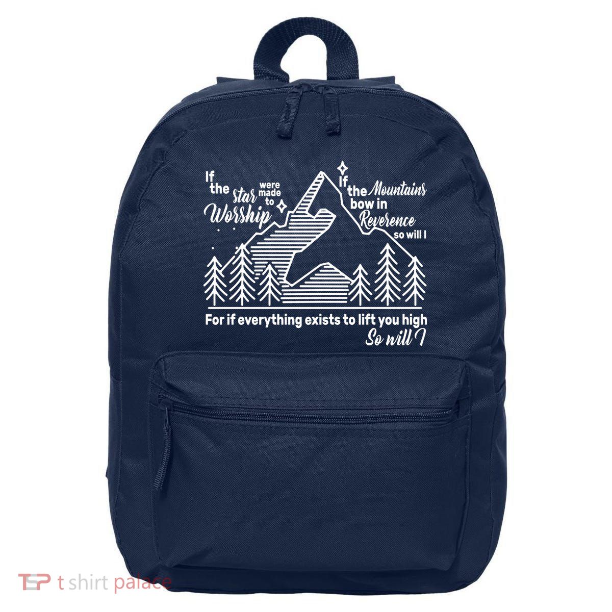 The Stars And Mountains Worship Him 16 in Basic Backpack