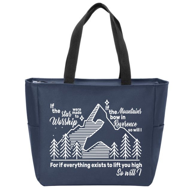 The Stars And Mountains Worship Him Zip Tote Bag