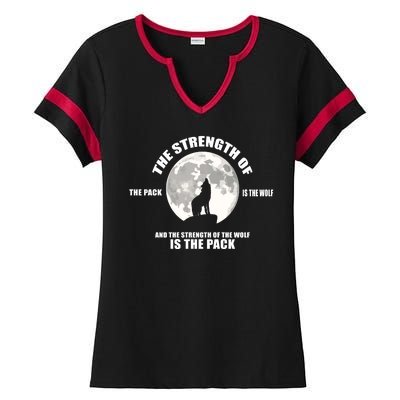 The Strength Of The Pack Is The Wolf Saying Ladies Halftime Notch Neck Tee