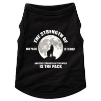 The Strength Of The Pack Is The Wolf Saying Doggie Tank