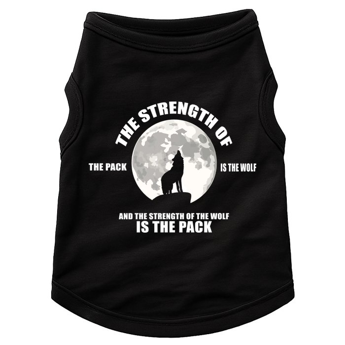 The Strength Of The Pack Is The Wolf Saying Doggie Tank