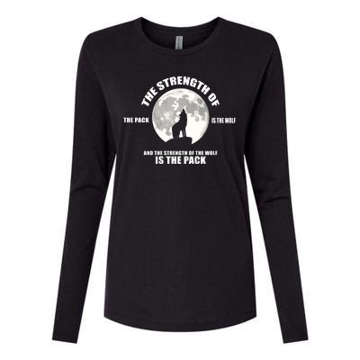 The Strength Of The Pack Is The Wolf Saying Womens Cotton Relaxed Long Sleeve T-Shirt