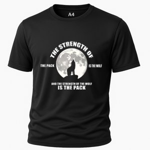 The Strength Of The Pack Is The Wolf Saying Cooling Performance Crew T-Shirt