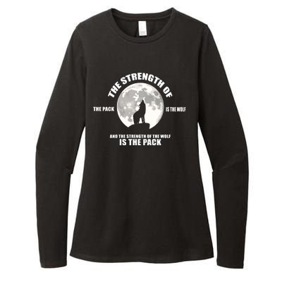 The Strength Of The Pack Is The Wolf Saying Womens CVC Long Sleeve Shirt