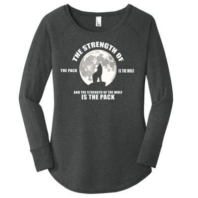 The Strength Of The Pack Is The Wolf Saying Women's Perfect Tri Tunic Long Sleeve Shirt