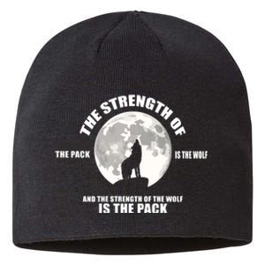 The Strength Of The Pack Is The Wolf Saying Sustainable Beanie