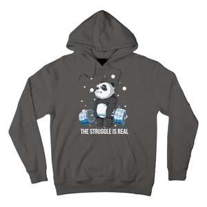 The Struggle Is Real Panda Hoodie