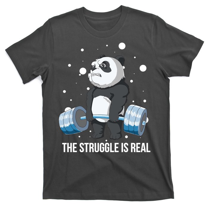 The Struggle Is Real Panda T-Shirt