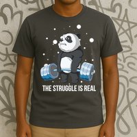 The Struggle Is Real Panda T-Shirt