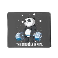 The Struggle Is Real Panda Mousepad