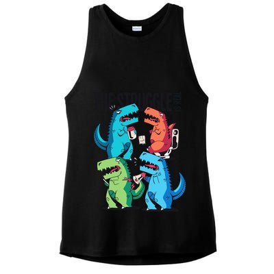 The Struggle Is Real T-Rex Problems Ladies PosiCharge Tri-Blend Wicking Tank