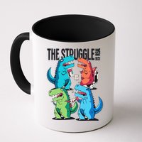 The Struggle Is Real T-Rex Problems Mug