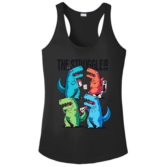 The Struggle Is Real T-Rex Problems Ladies PosiCharge Competitor Racerback Tank