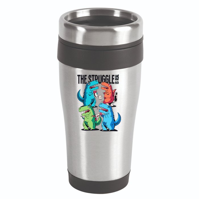 The Struggle Is Real T-Rex Problems 16oz Travel Tumbler