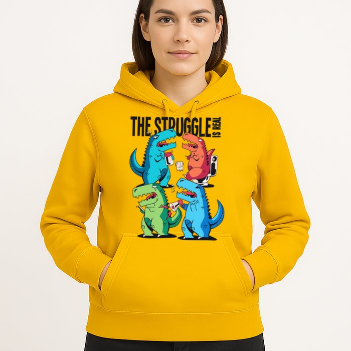 The Struggle Is Real T-Rex Problems Hoodie