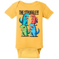 The Struggle Is Real T-Rex Problems Baby Bodysuit