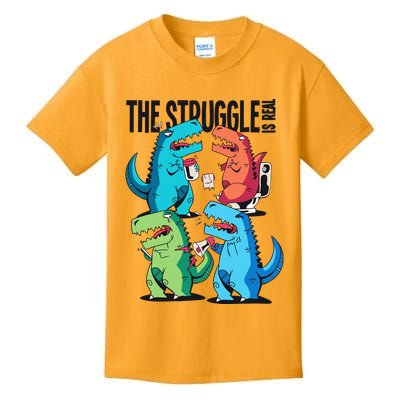 The Struggle Is Real T-Rex Problems Kids T-Shirt