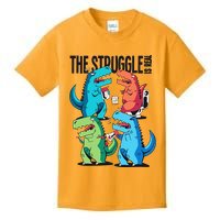 The Struggle Is Real T-Rex Problems Kids T-Shirt