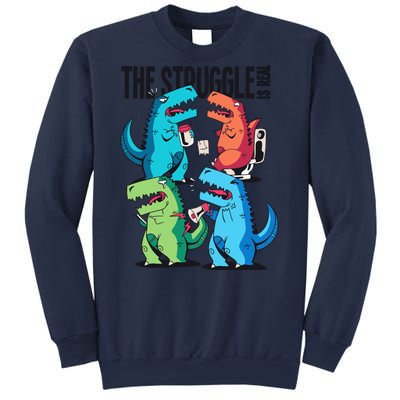 The Struggle Is Real T-Rex Problems Sweatshirt