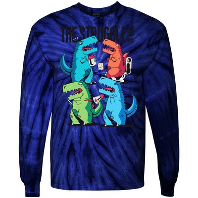 The Struggle Is Real T-Rex Problems Tie-Dye Long Sleeve Shirt