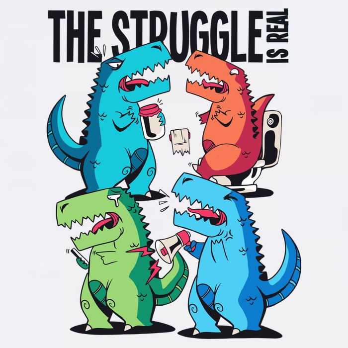 The Struggle Is Real T-Rex Problems Garment-Dyed Sweatshirt