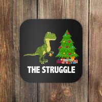 The Struggle T-rex Christmas Tree Coaster