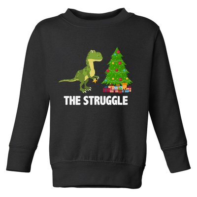 The Struggle T-rex Christmas Tree Toddler Sweatshirt