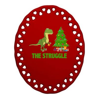 The Struggle T-rex Christmas Tree Ceramic Oval Ornament