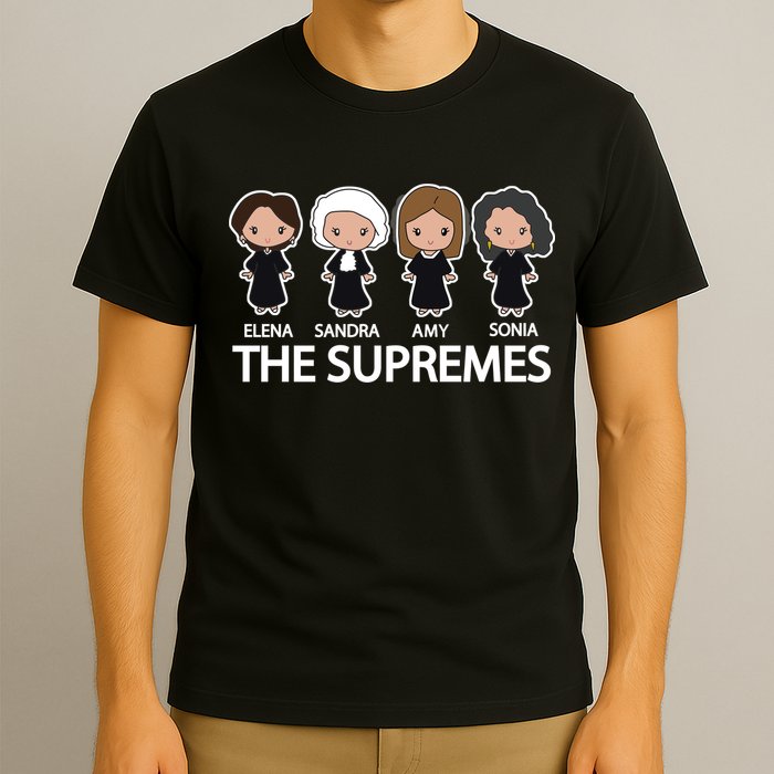 The Supremes Court Justice Judges T-Shirt