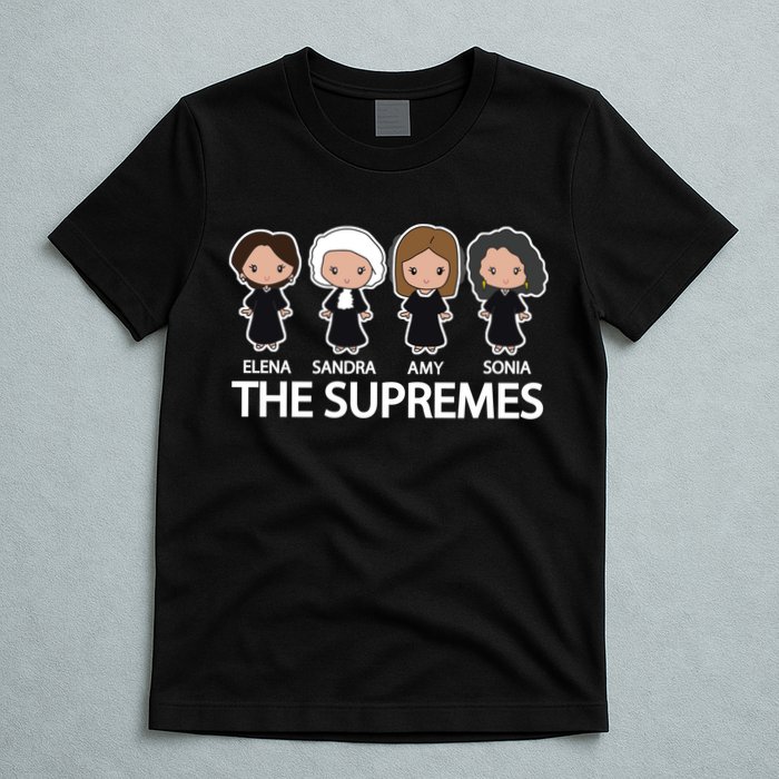 The Supremes Court Justice Judges T-Shirt