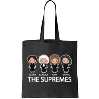 The Supremes Court Justice Judges Tote Bag