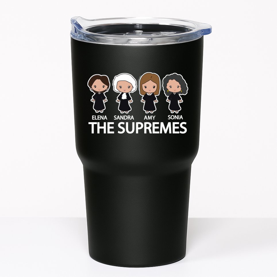 The Supremes Court Justice Judges Tumbler