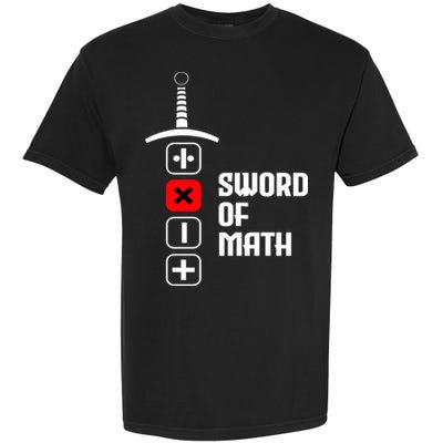 The Sword of Math Garment-Dyed Heavyweight T-Shirt