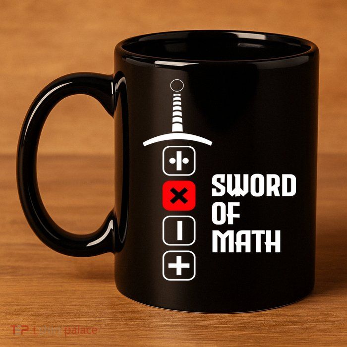 The Sword of Math 11oz C Handle Ceramic Mug