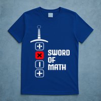 The Sword of Math T-Shirt