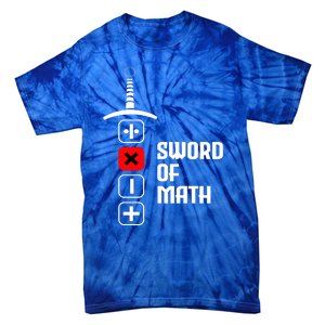 The Sword of Math Tie-Dye T-Shirt