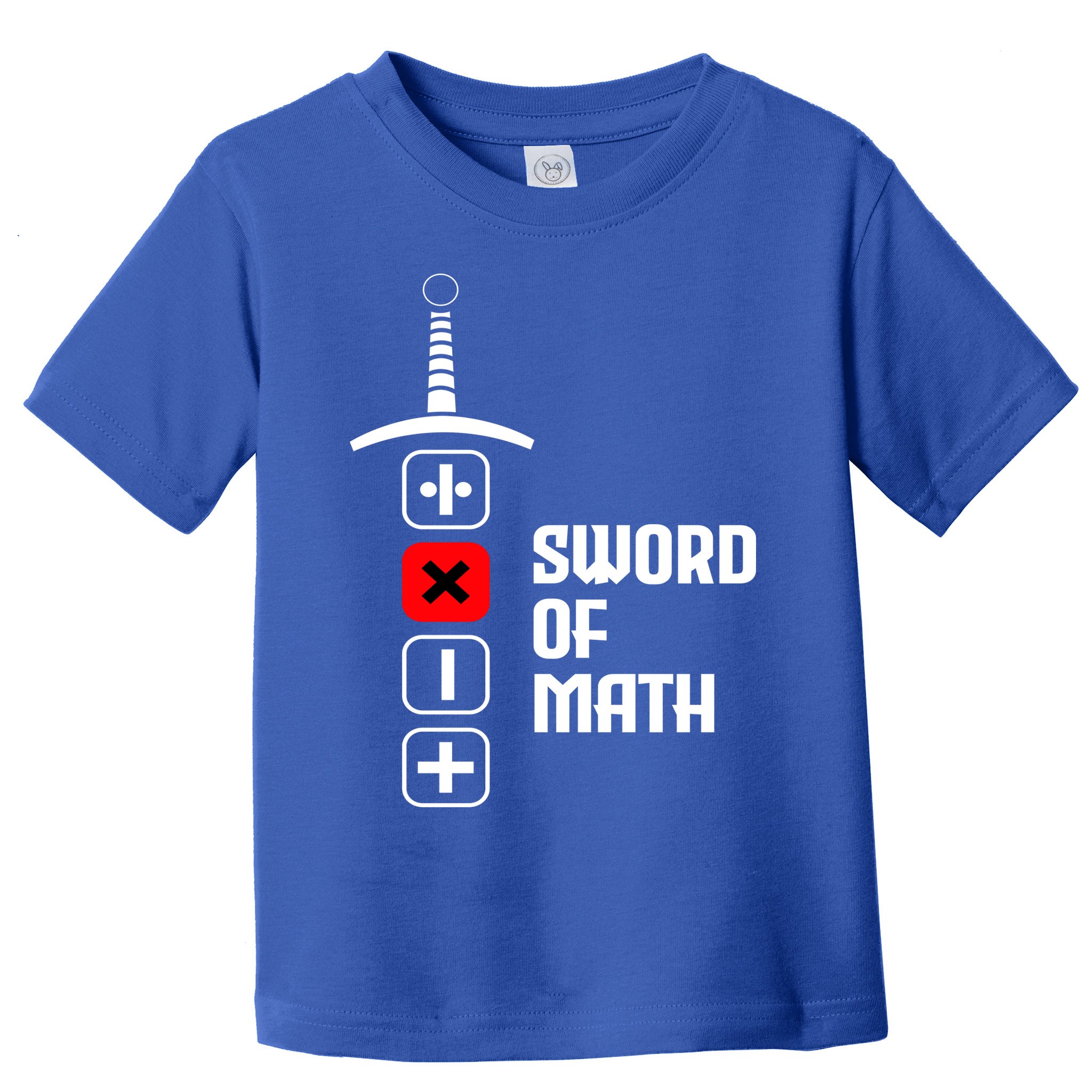 The Sword of Math Toddler T-Shirt