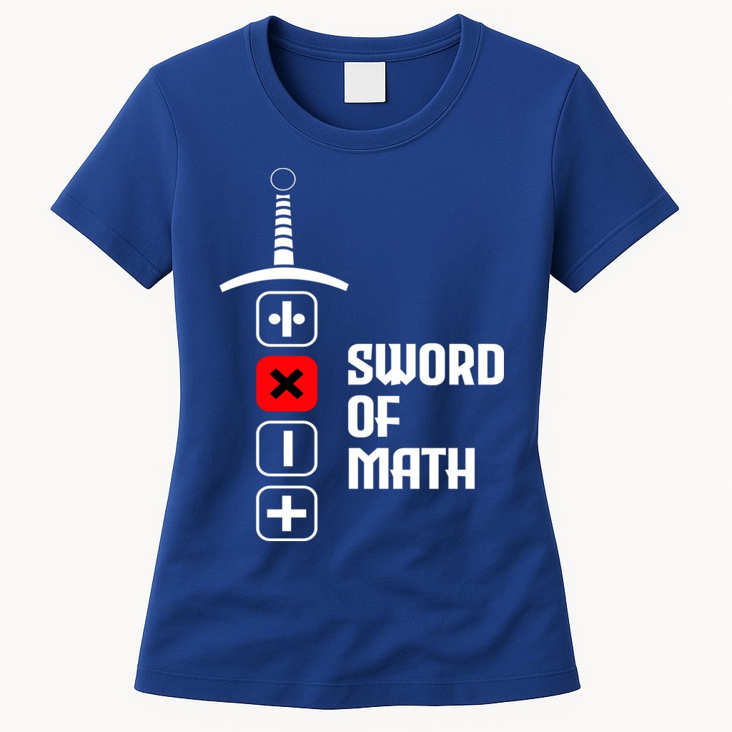 The Sword of Math Womens T-Shirt