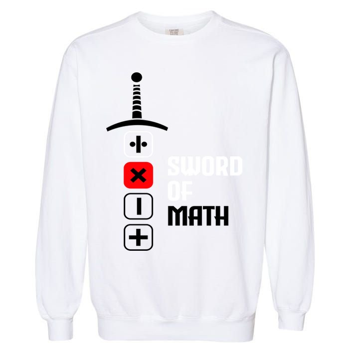The Sword of Math Garment-Dyed Sweatshirt