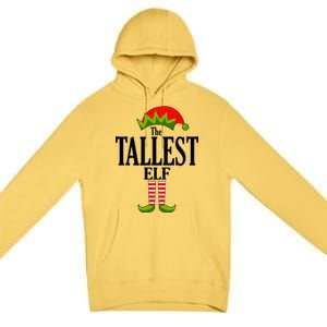 The Tallest Elf Funny Matching Christmas Premium Pullover Hoodie